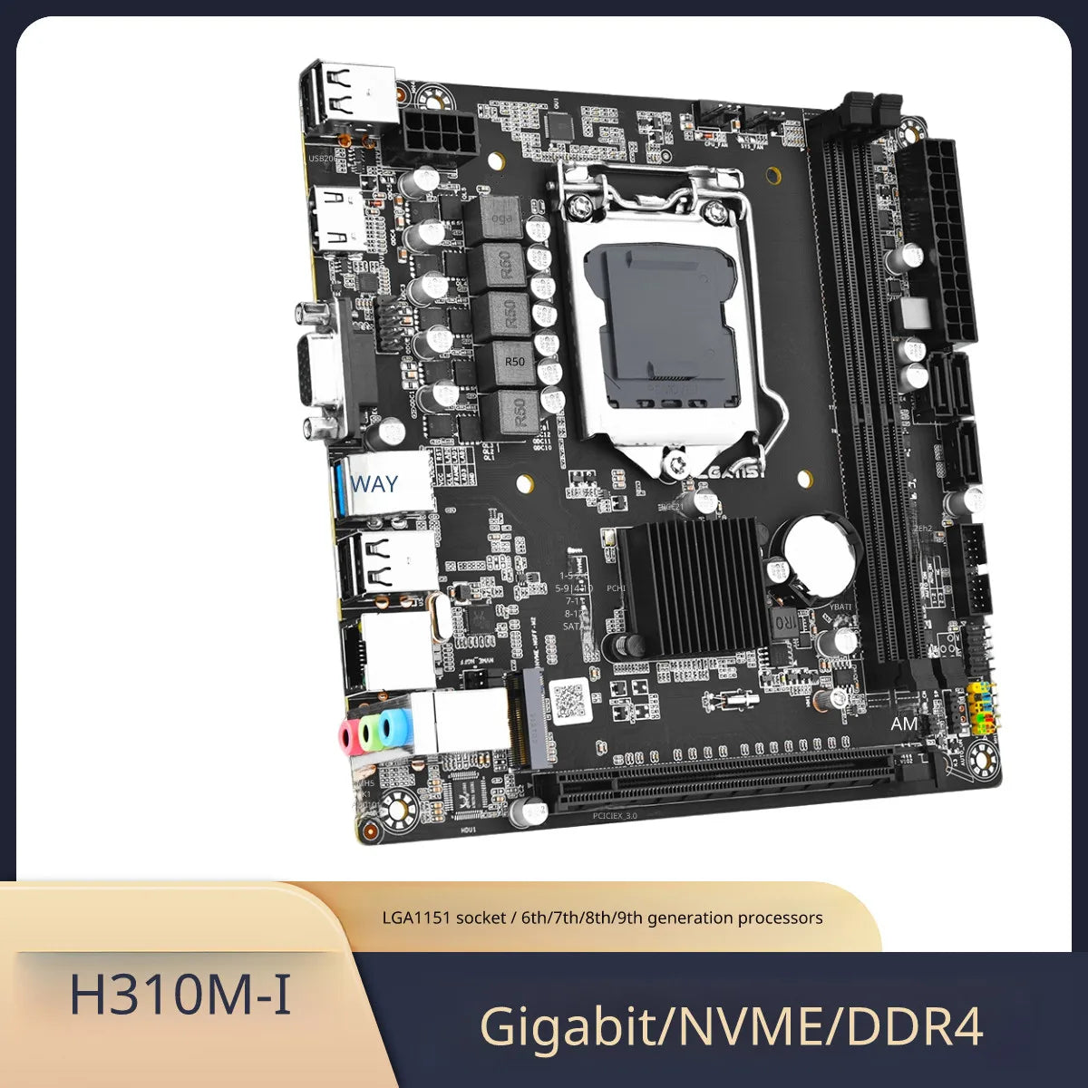 H310M mini-ITX Desktop Motherboard Intel H310 LGA1151 DDR4 For Intel 6/7/8/9 6th/7th/8th/9th generation processor